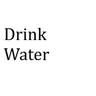 Drink Water