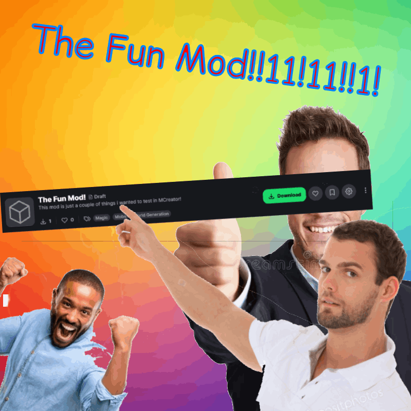 The Fun Mod!