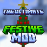 The ULTIMATE Festive Mod