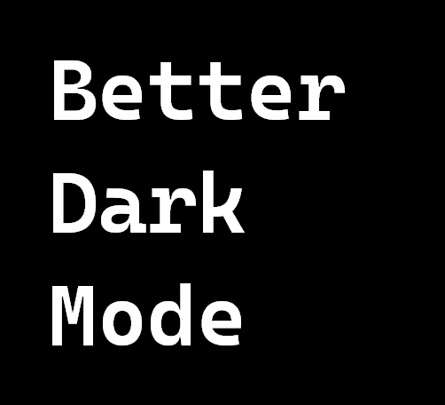 BetterDarkMode