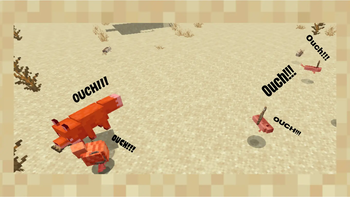 Mobs saying ouch!
