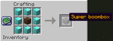 Crafting a super boombox - 1.0.1