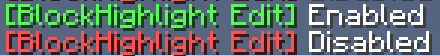 BlockHighlight Edit Modes