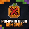 Pumpkin Blur Remover