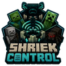 Shriek Control