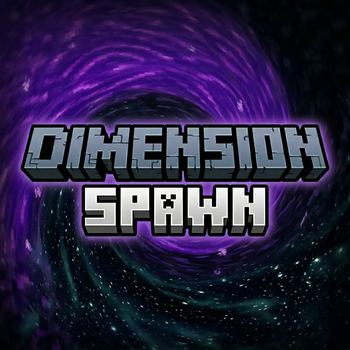 Dimension Spawn