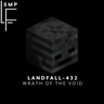 Landfall-432: Wrath of the Void