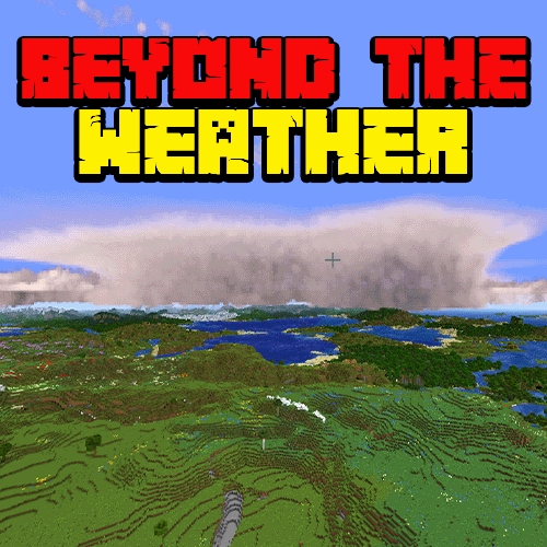 Beyond The Weather