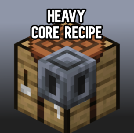 Heavy Core Recipe