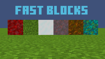 Fast Blocks.