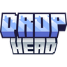 Drop Head