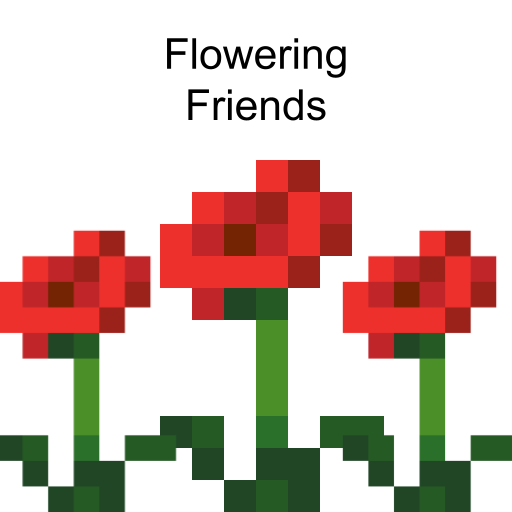 Flowering Friends