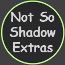 NotSoShadowExtras