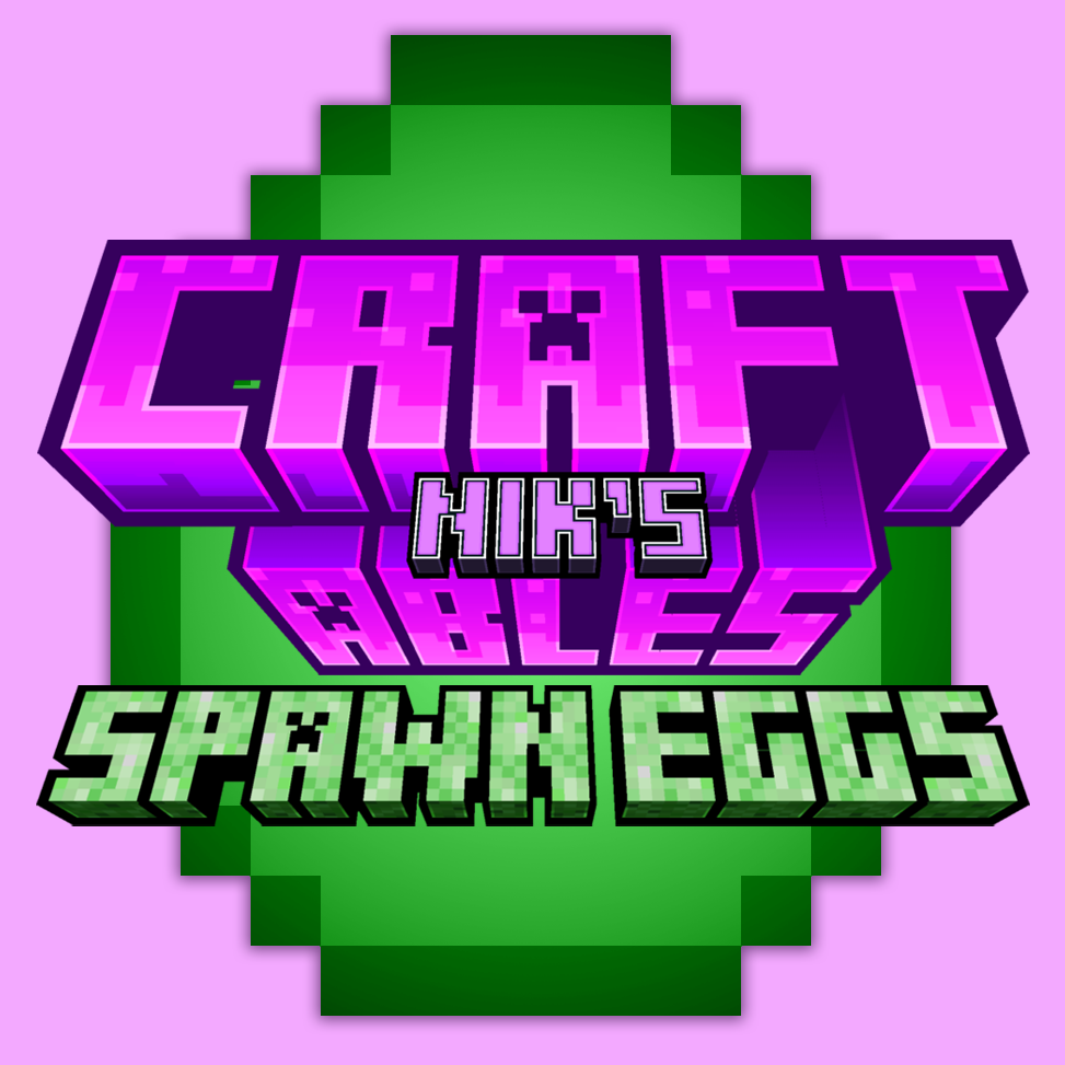 Nik's Craftables - Spawn Eggs