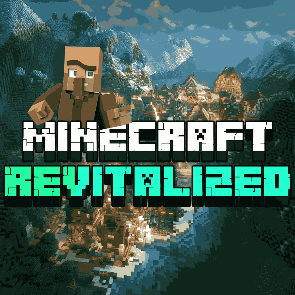 Minecraft Revitalized