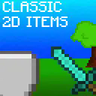 Classic 2D Items