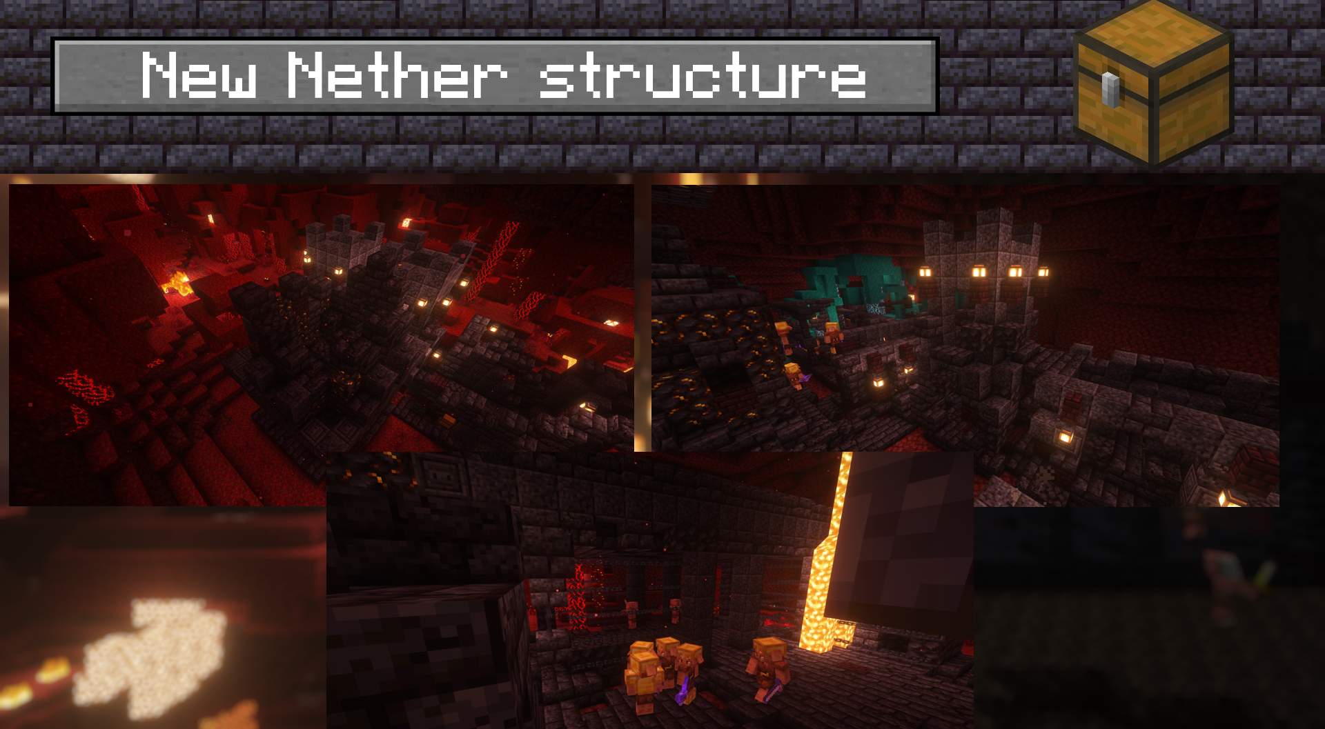 New nether structure