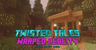 Twisted Tales: Warped Reality