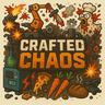 Crafted Chaos