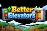 BetterElevator