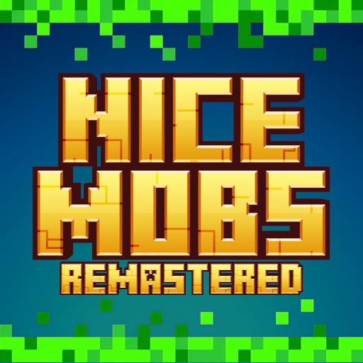 Nice Mobs Remastered: Friends & Foes