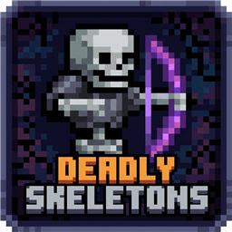 Deadly Skeletons
