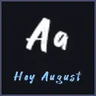 Hey August Font