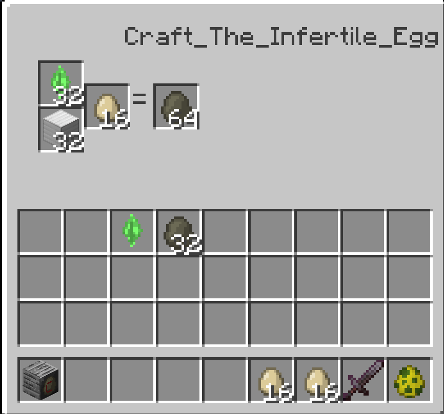 Craft The Infertilized Egg