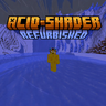 Acid Shaders Refurbished