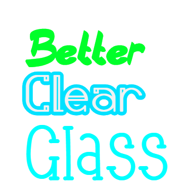 Better Clear Glass   [ Borderless ]