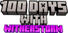 100 DAYS WITH WITHERSTROM