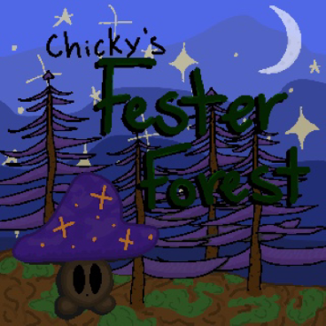 Chicky's Fester Forest