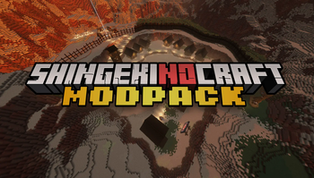 Shingeki no Craft Modpack