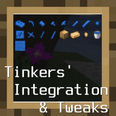 Tinkers' Integrations and Tweaks