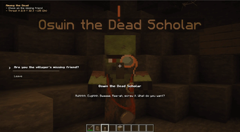 Talking to "Oswin the Dead Scholar" from the "Among the Dead" qu
