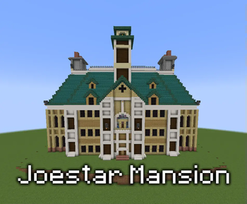 Joestar Mansion!