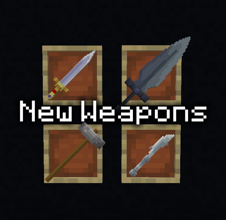 New Weapons!