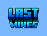 LastMines