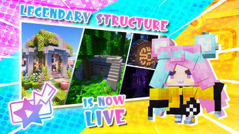 Legendary Structure! is here!