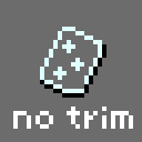 No Trims