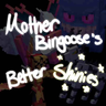 Bingo's Better Shinies