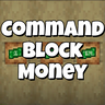 Command Block Money