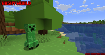 Bushy World: Creeper