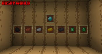 Bushy World: Precious materials