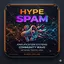 HypeSpam