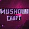 Mushoku Craft