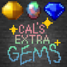 Cal's Extra Gems