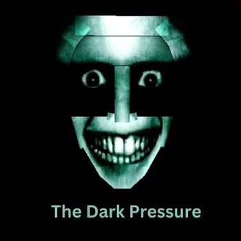 The Dark Pressure 0.2