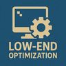 Low-end Optimization
