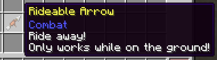 Rideable Arrow Description